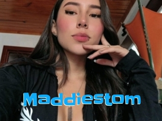 Maddiestom