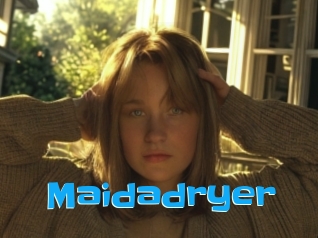 Maidadryer