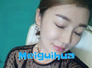 Meiguihua