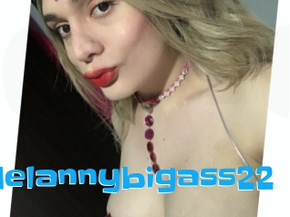 Melannybigass22