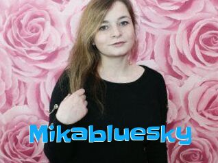 Mikabluesky