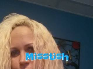 Misstish