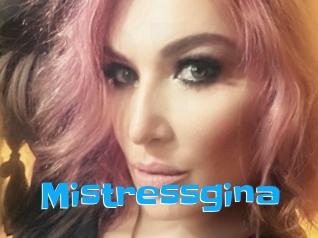 Mistressgina