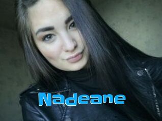 Nadeane