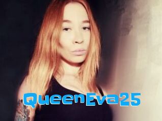 QueenEva25