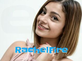 RachelFire