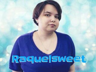 Raquelsweet