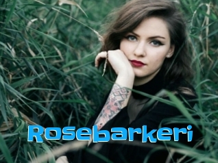 Rosebarkeri