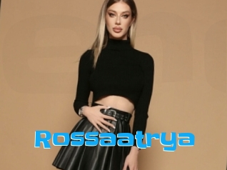 Rossaatrya