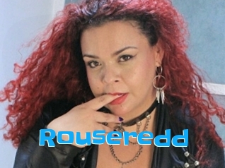 Rouseredd