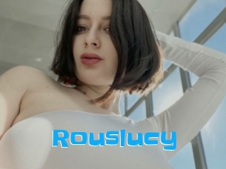 Rouslucy