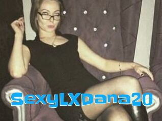 SexyLXDana20