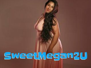 SweetMegan2U