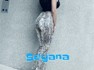 Seyana