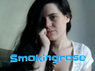 Smokingrose