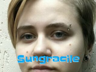 Sungracile