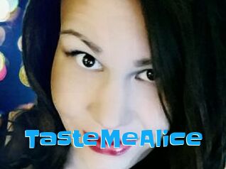 TasteMeAlice