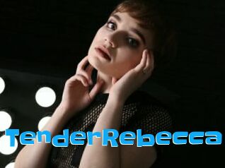 TenderRebecca