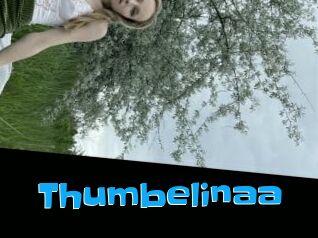 Thumbelinaa