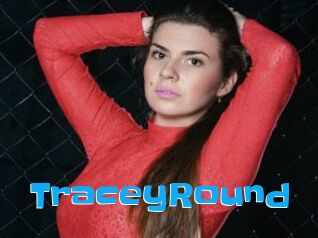 TraceyRound