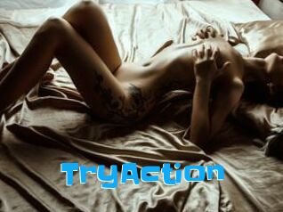 TryAction