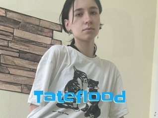 Tateflood