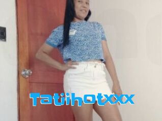 Tatiihotxxx