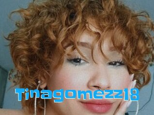 Tinagomezz18