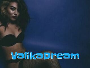 ValikaDream