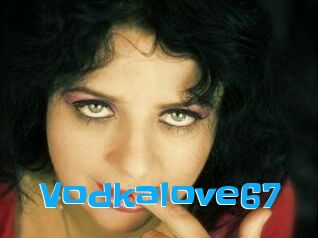 Vodkalove67