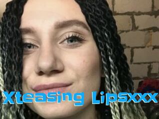 Xteasing_Lipsxxx