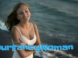 YourFancyWoman