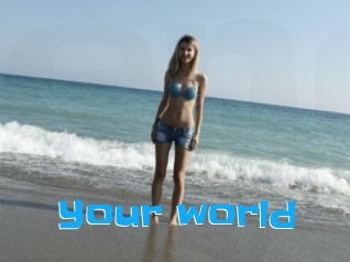 Your_world