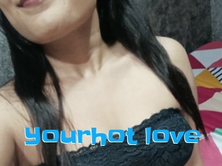 Yourhot_love