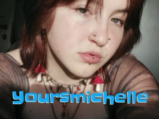 Yoursmichelle