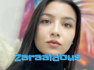 Zaraaldous