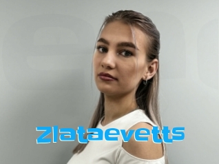 Zlataevetts